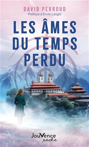 Les âmes du temps perdu