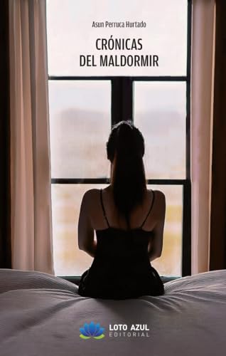 Crónicas del maldormir (Poesía) von Loto Azul