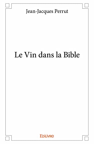 Le Vin dans la Bible