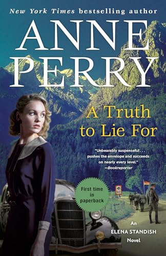 A Truth to Lie For: An Elena Standish Novel von Random House Publishing Group