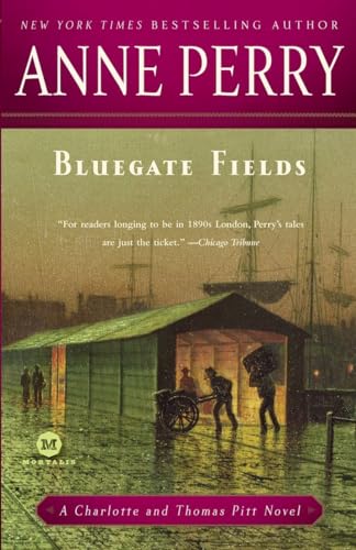 Bluegate Fields: A Charlotte and Thomas Pitt Novel