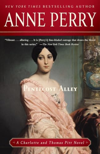 Pentecost Alley: A Charlotte and Thomas Pitt Novel von Ballantine Books