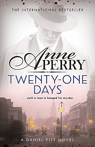 Twenty-One Days: Anne Perry