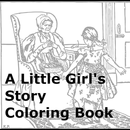 A Little Girl's Story Coloring Book von Independently published