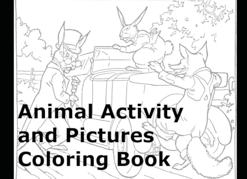 Animal Activity and Pictures Coloring Book von Independently published