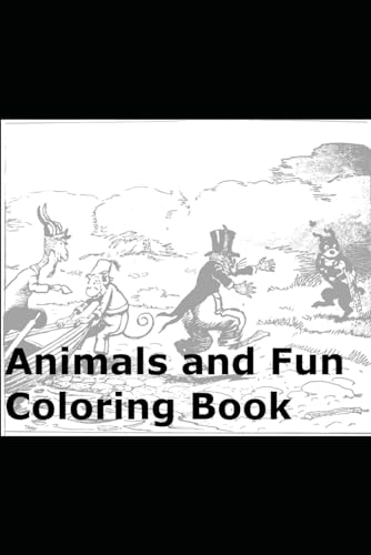Animals and Fun Coloring Book von Independently published