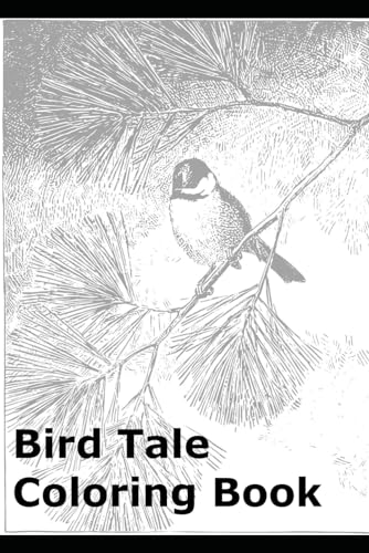 Bird Tale Coloring Book von Independently published