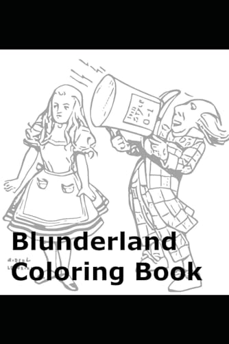 Blunderland Coloring Book von Independently published