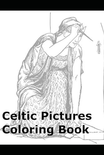 Celtic Pictures Coloring Book von Independently published