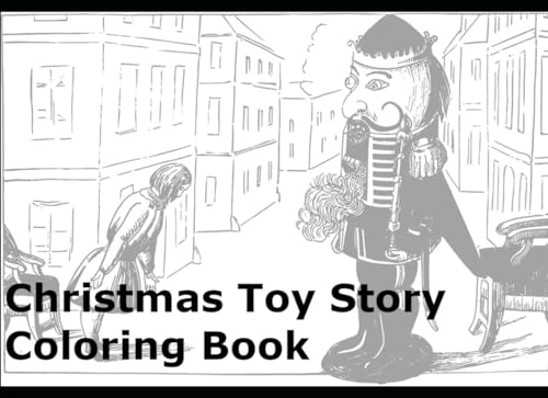 Christmas Toy Story Coloring Book von Independently published