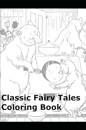Classic Fairy Tales Coloring Book von Independently published