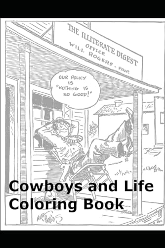 Cowboys and Life Coloring Book von Independently published