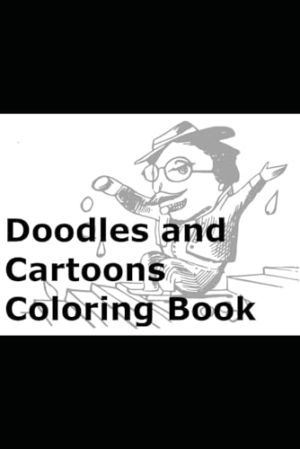 Doodles and Cartoons Coloring Book von Independently published