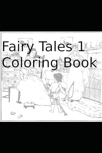 Fairy Tales 1 Coloring Book von Independently published