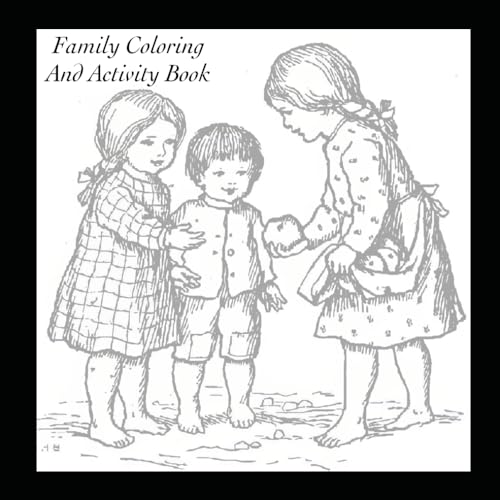 Family Coloring and Activity Book von Independently published