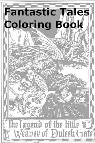 Fantastic Tales Coloring Book