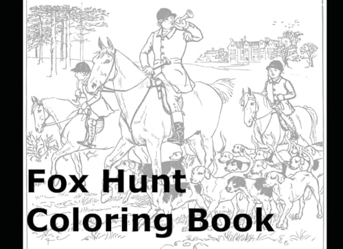 Fox Hunt Coloring Book