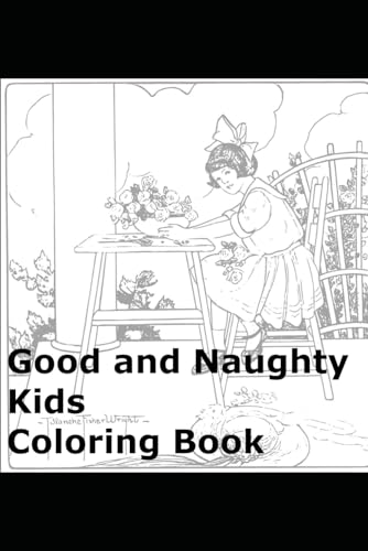 Good and Naughty Kids Coloring Book von Independently published