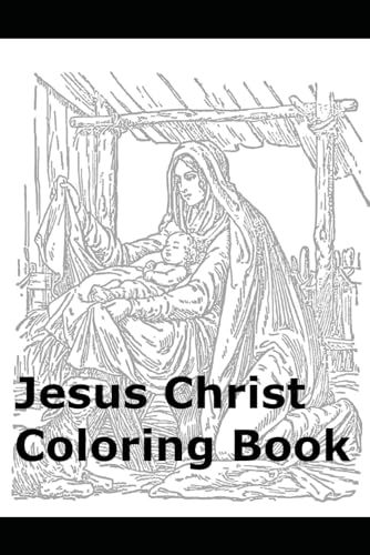 Jesus Christ Coloring Book von Independently published