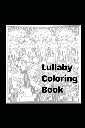 Lullaby Coloring Book von Independently published