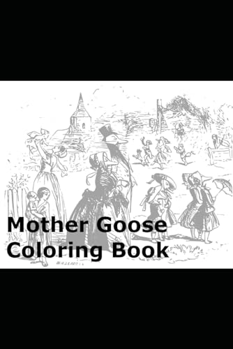 Mother Goose Coloring Book von Independently published