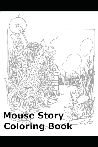 Mouse Story Coloring Book von Independently published