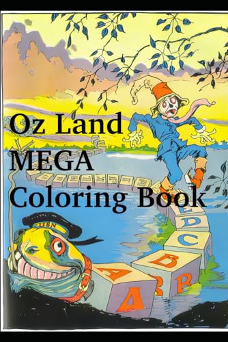 Oz Land MEGA Coloring Book von Independently published
