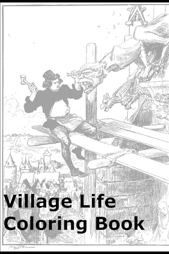 Village Life Coloring Book von Independently published