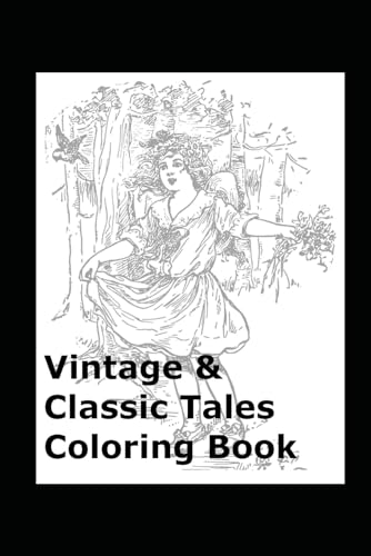 Vintage & Classic Tales Coloring Book von Independently published