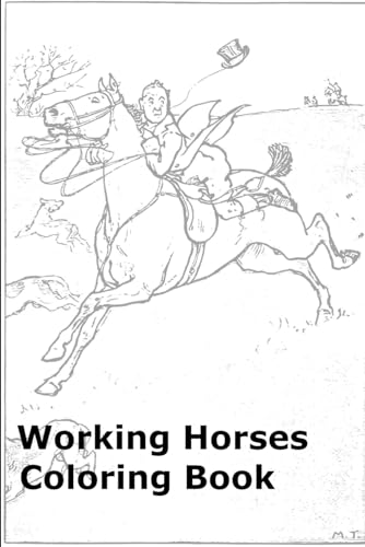 Working Horses Coloring Book von Independently published