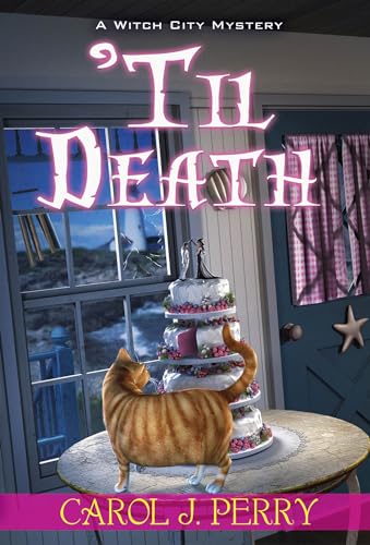 'Til Death (A Witch City Mystery, Band 12)