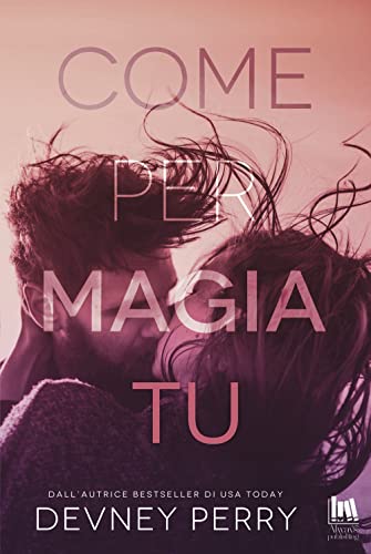 Come per magia tu (Always romance)