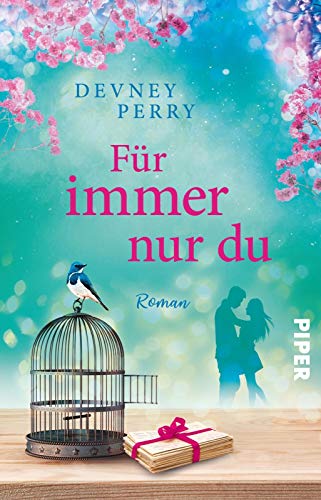 Für immer nur du: Roman von Piper Verlag GmbH