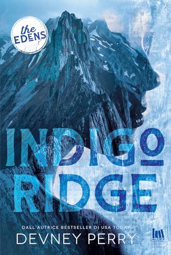 Indigo Ridge. Ediz. italiana (Always romance) von Always Publishing