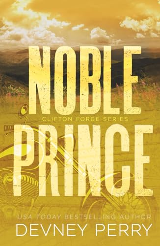 Noble Prince (Clifton Forge, Band 4) von Devney Perry LLC