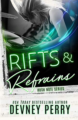 Rifts and Refrains (Hush Note, Band 2) von Devney Perry