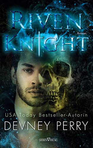 Riven Knight (Tin Gypsys) von Sieben-Verlag