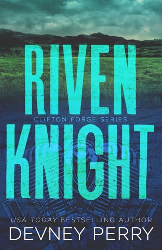 Riven Knight (Clifton Forge, Band 2)