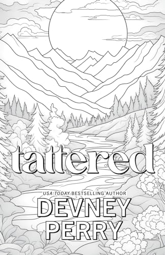 Tattered: Special Edition Tattered: Special Edition von Devney Perry