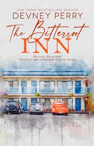 The Bitterroot Inn (Jamison Valley, Band 5) The Bitterroot Inn (Jamison Valley, Band 5) von Devney Perry