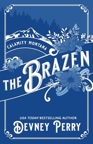 The Brazen (Calamity Montana)