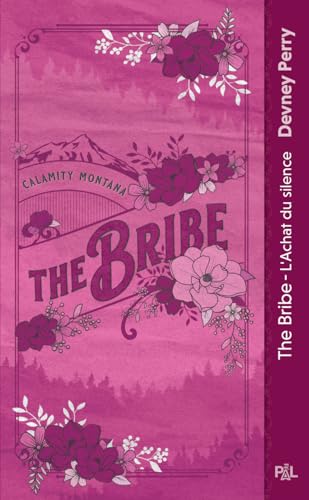 The Bribe (poche) - L'achat du silence - Tome 01 Calamity Montana von PAL