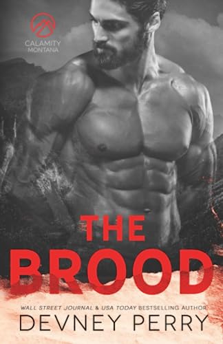 The Brood (Calamity Montana) The Brood (Calamity Montana)