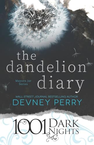 The Dandelion Diary: A Maysen Jar Novella (Special Edition) von Evil Eye Concepts, Incorporated