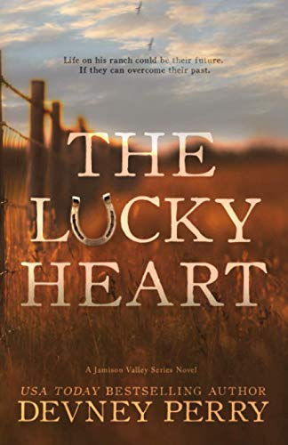 The Lucky Heart (Jamison Valley) The Lucky Heart (Jamison Valley) von Devney Perry