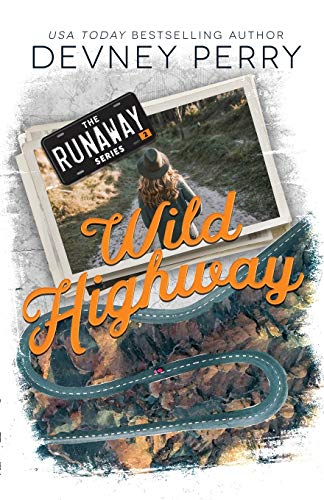 Wild Highway (Runaway, Band 2)