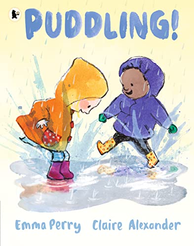 Puddling! von WALKER BOOKS
