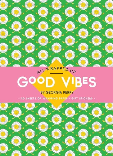 Good Vibes by Georgia Perry: A Wrapping Paper Book (All Wrapped Up) von Hardie Grant Books