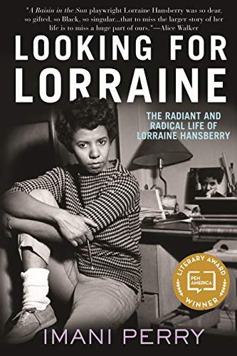 Looking for Lorraine: The Radiant and Radical Life of Lorraine Hansberry von Beacon Press