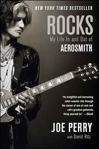 Rocks: My Life in and out of Aerosmith Rocks: My Life in and out of Aerosmith
